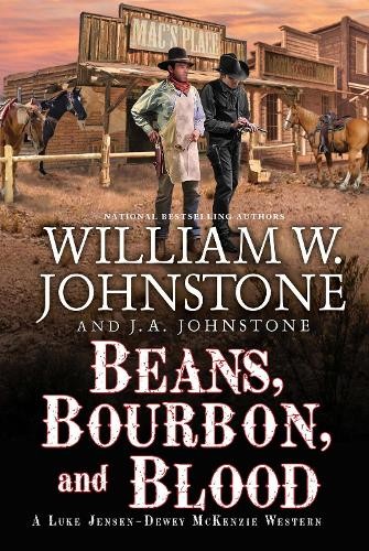William W. Johnstone J.A. Johnstone Beans, Bourbon, and Blood (Paperback)Another great item from Rarewaves USA | Free delivery!