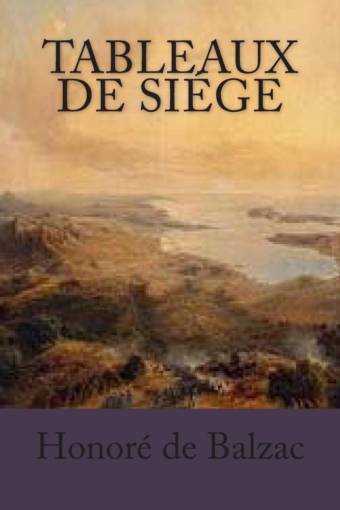 Tableaux de Siege by G. - Ph Ballin (French) Paperback Book
