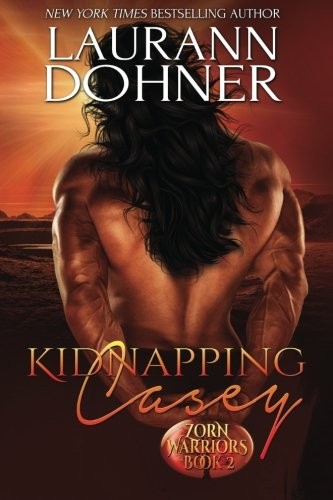 Kidnapping Casey (Zorn Warriors)