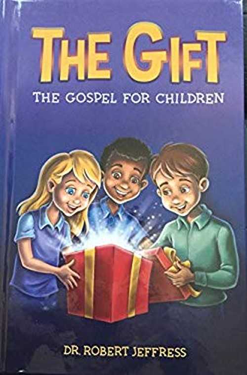 The Gift : The Gospel for Children HardcoverFree US Delivery | ISBN:0692802509