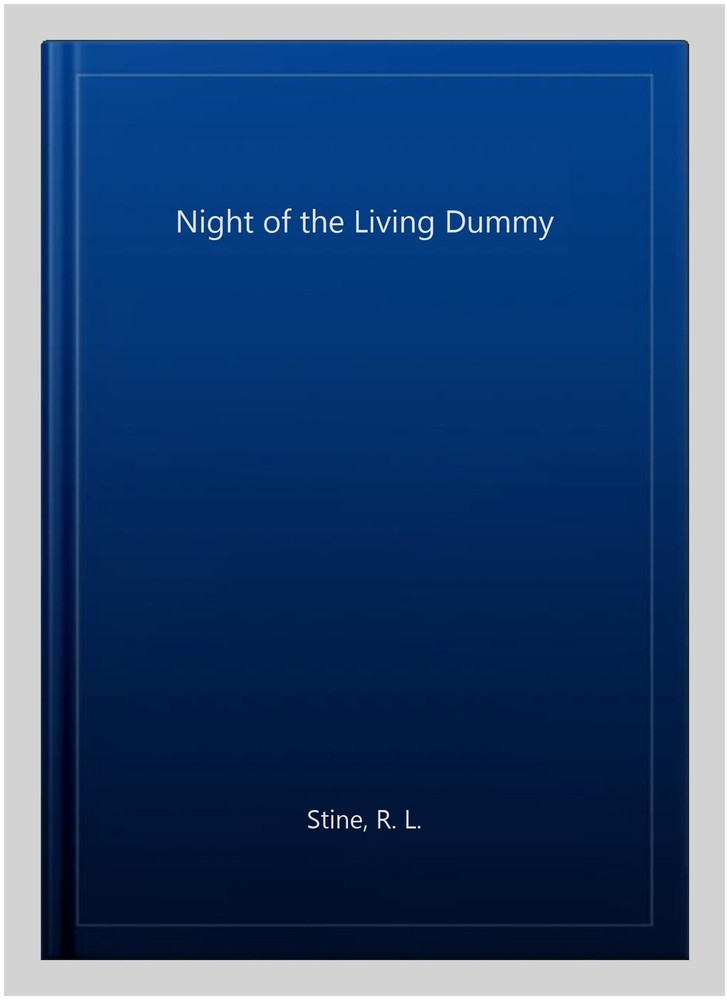 Night of the Living Dummy, Paperback by Stine, R. L., Like New Used, Free shi...