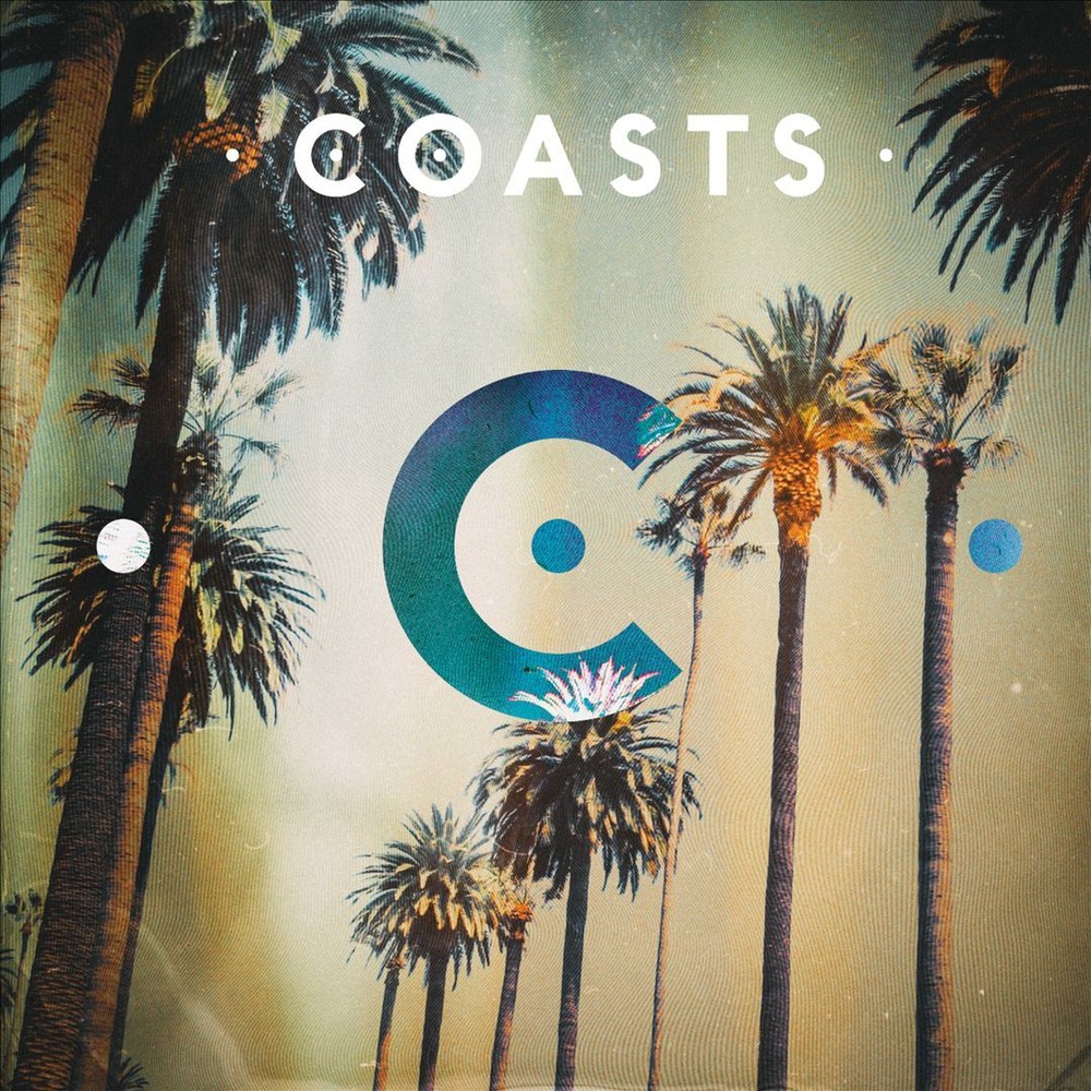 COASTS COASTS [DELUXE EDITION] NEW CD