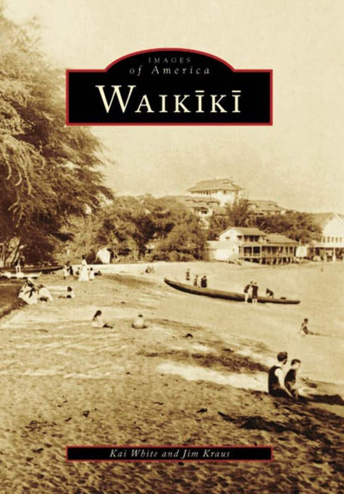 NEW Arcadia Publishing Waikiki, HI 9780738548807 Images of America Trade Paperba