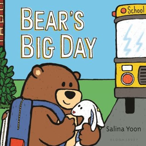 Bear's Big Day Board Books Salina YoonFree US Delivery | ISBN:1681194368