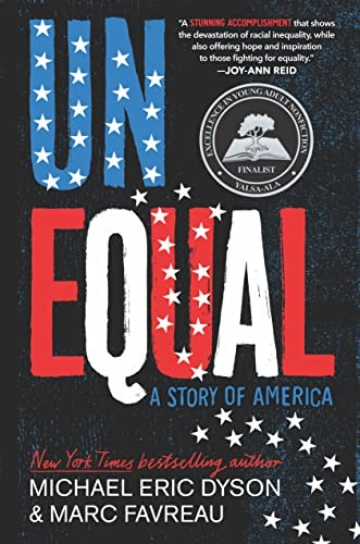Unequal: A Story of America, Dyson, Michael