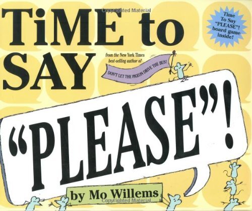 Time to Say Please!, Willems, Mo