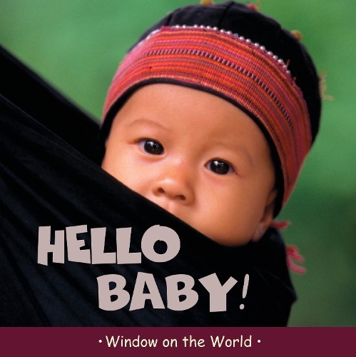 Paul Harrison Hello Baby! (Hardback) Window on the WorldAnother great item from Rarewaves USA | Free delivery!