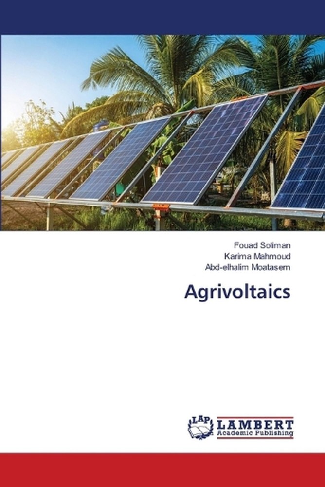 Agrivoltaics by Fouad Soliman Paperback Book