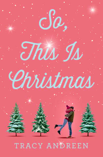 So, This Is Christmas by Tracy Andreen: Used