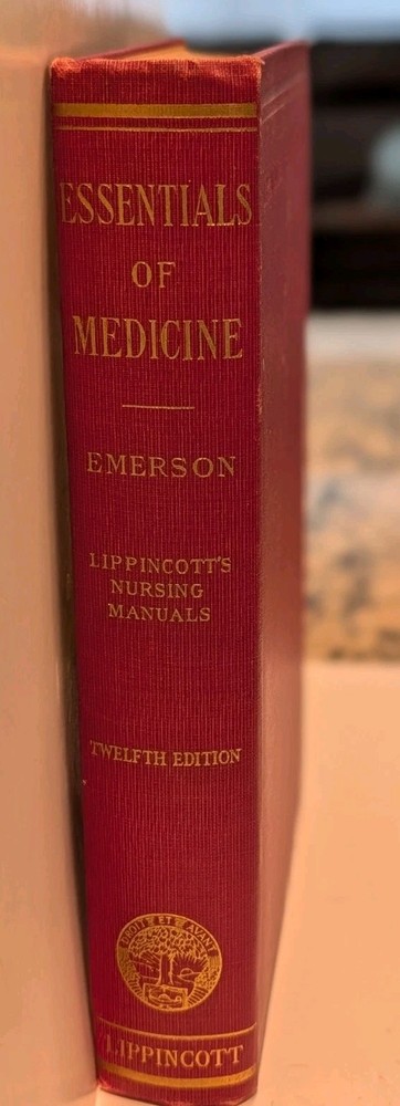 Essentials of Medicine Twelfth Ed Lippincott's Nursing Manuals Emerson Hardcove…