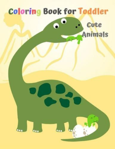Coloring Book for Toddler: Cute Animals: Activity Books for Kids Ages 4-8 by ...
