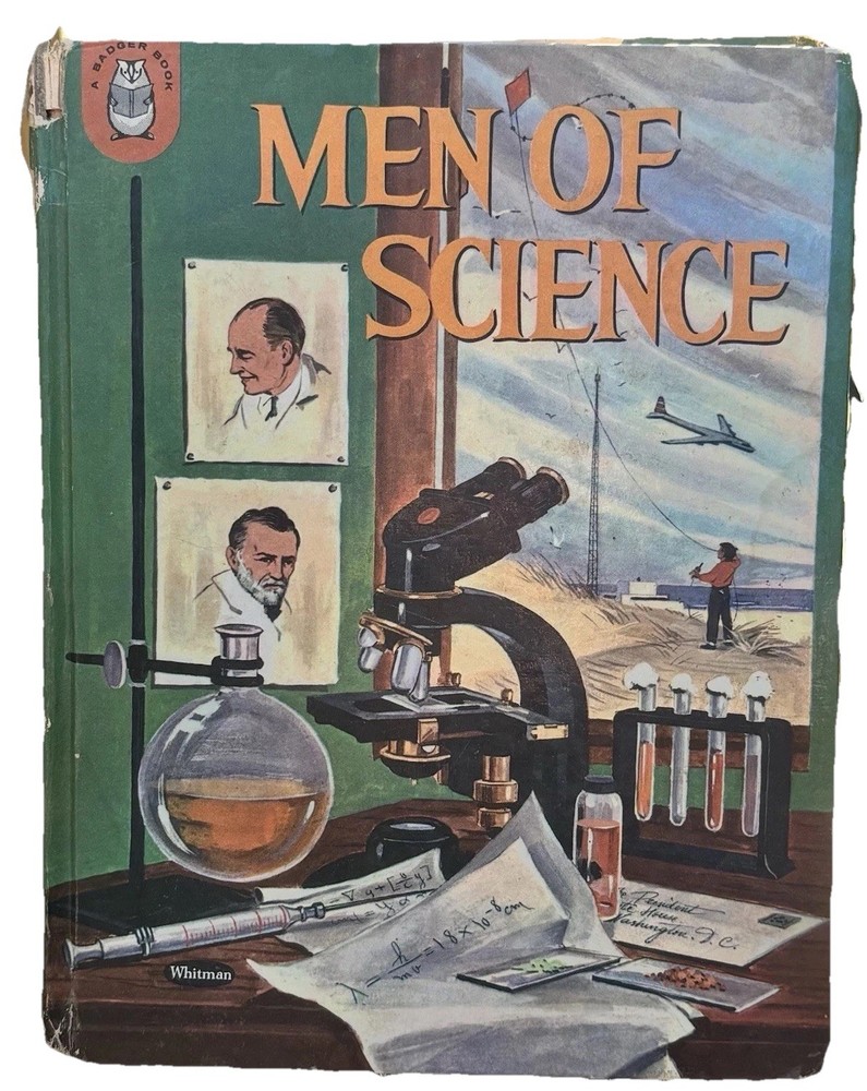 Men of Science by Dorothy Haas, Whitman Badger Book, 1959 Hardcover