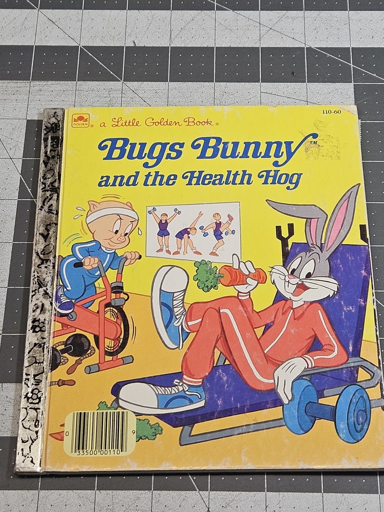 Bugs Bunny and the Health Hog Little Golden Book 1986 Hardcover Teddy Slater