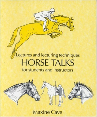 Horse Talks By Maxine Cave