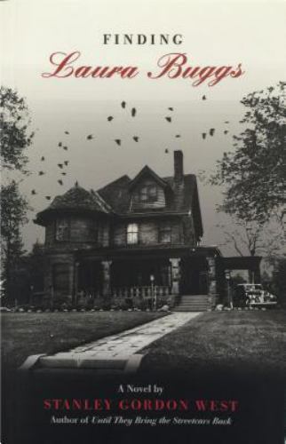 Finding Laura Buggs by Stanley Gordon West, Good Book