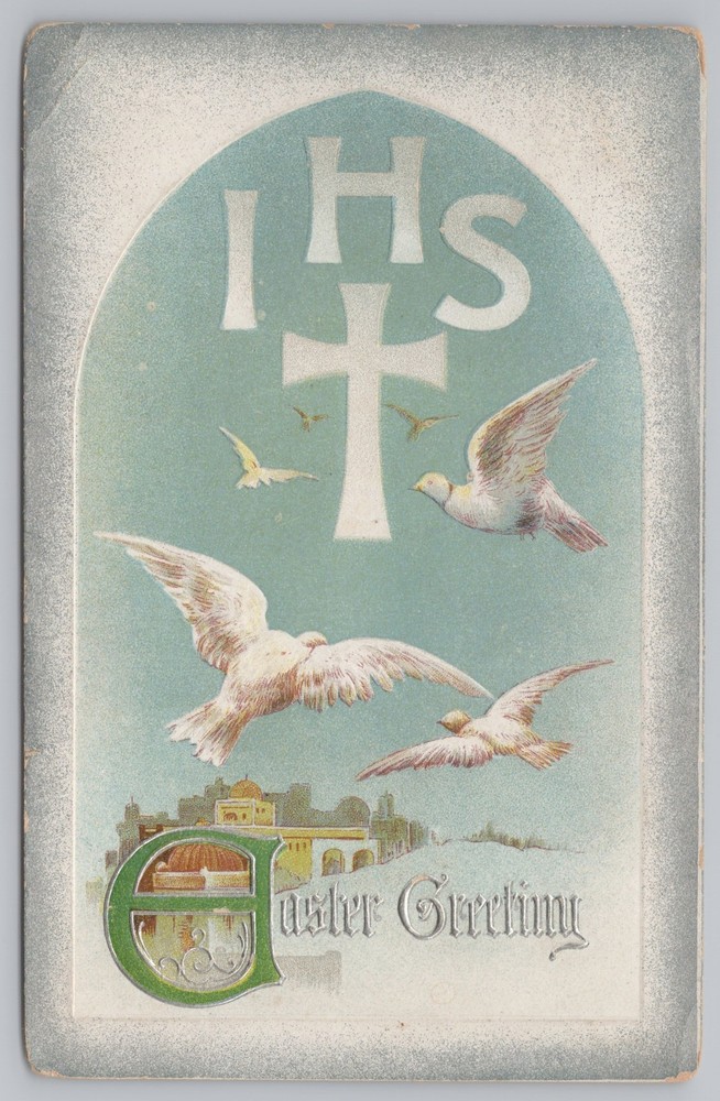 Easter~Silver Calligraphy~IHS~Greek For Jesus~Cross~Doves~Emb~BB London~1910 PC