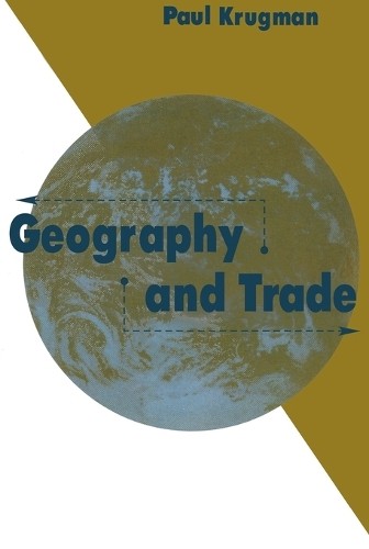 Paul Krugman Geography and Trade (Paperback) Gaston Eyskens LecturesAnother great item from Rarewaves USA | Free delivery!