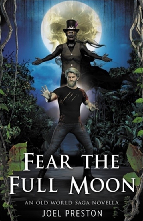 Fear the Full Moon (Paperback or Softback)