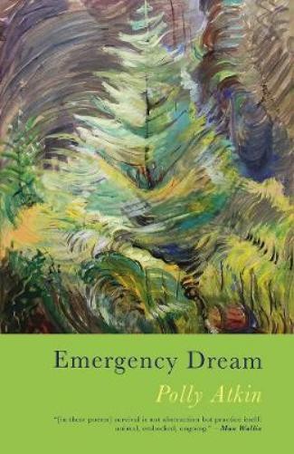 Polly Atkin Emergency Dream (Paperback)Another great item from Rarewaves USA | Free delivery!