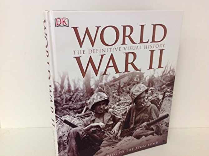World War II: The Definitive Visual - Hardcover, by Holmes Richard - Very Good g