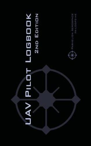 Uav Pilot Logbook 2nd Edition, Hardcover by Rampey, Michael L, Brand New, Fre...