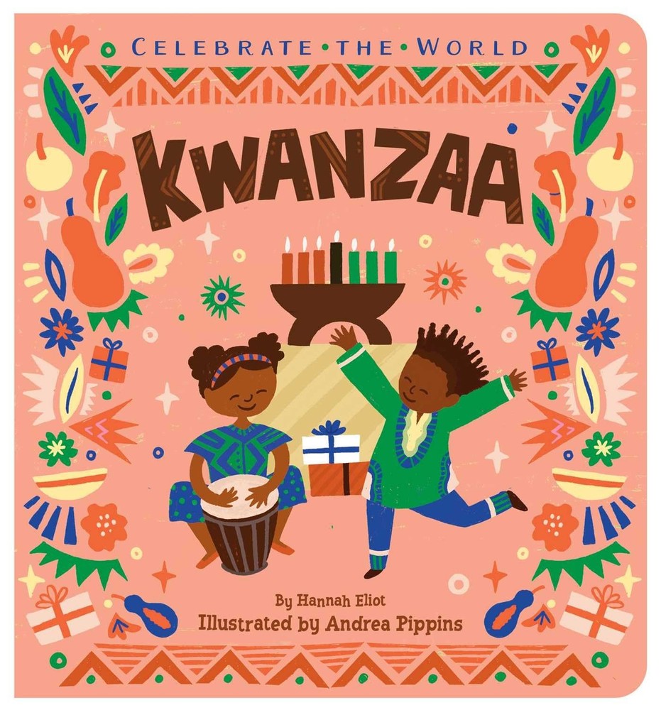 Kwanzaa (Celebrate the World) by Eliot