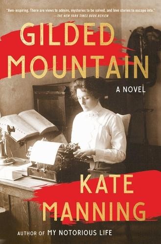 Kate Manning Gilded Mountain (Paperback)Another great item from Rarewaves USA | Free delivery!