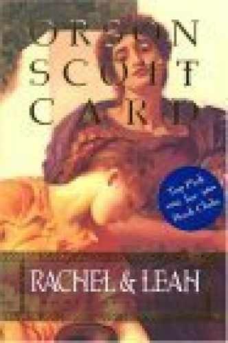 Rachel and Leah: Women of Genesis - Hardcover, by Card Orson Scott - Very Good