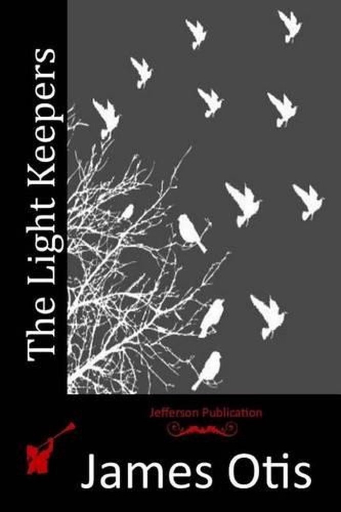 The Light Keepers by James Otis (English) Paperback Book