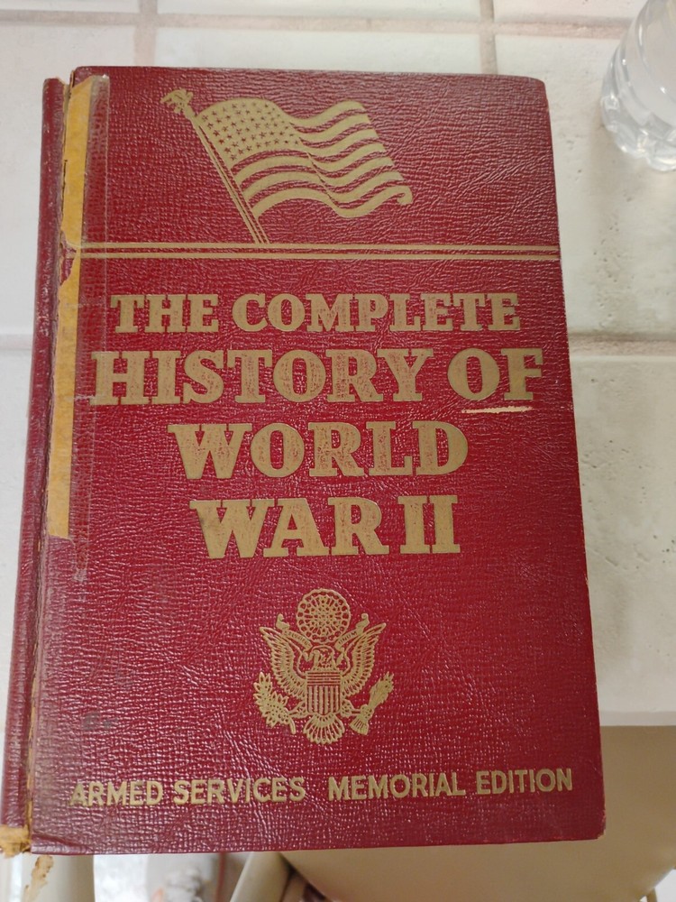 THE COMPLETE HISTORY OF WORLD WAR II ARMED SERVICES 