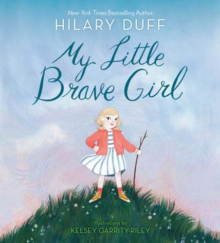 My Little Brave Girl by Hilary Duff: Used