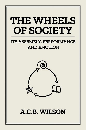 Tony Wilson The Wheels of Society (Paperback)Another great item from Rarewaves USA | Free delivery!