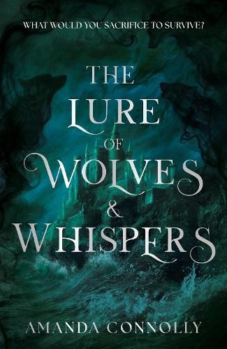 Amanda Connolly The Lure of Wolves a (Hardback) (UK IMPORT) (PRESALE 07/07/2026)All Tariffs and Duties included - no additional charges