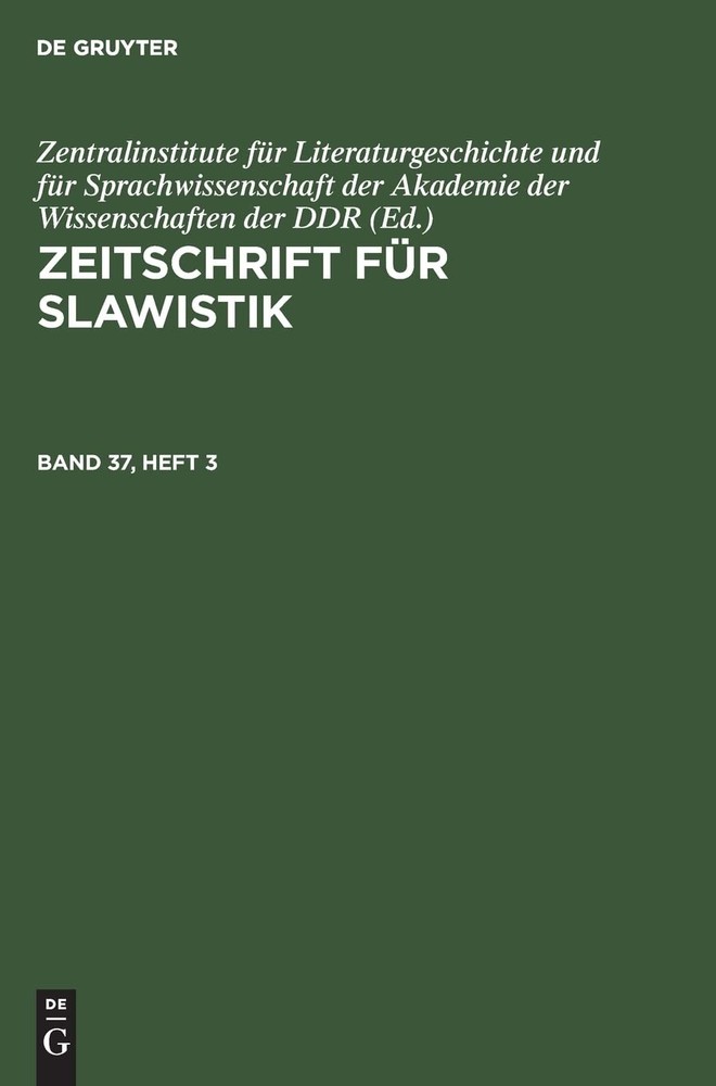 Zeitschrift Für Slawistik. Band 37, Heft 3 (Hardback)