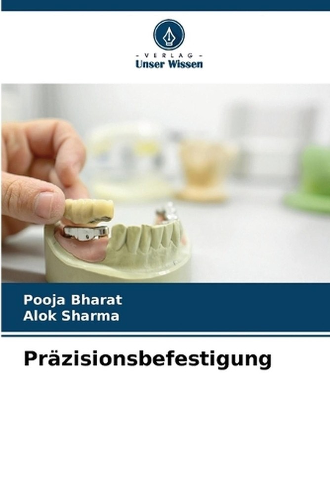 Przisionsbefestigung by Pooja Bharat (German) Paperback Book