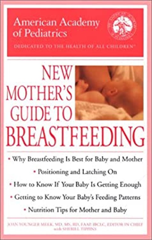 The American Academy of Pediatrics New Mother's Guide to BreastfeFree US Delivery | ISBN:0553381075-image