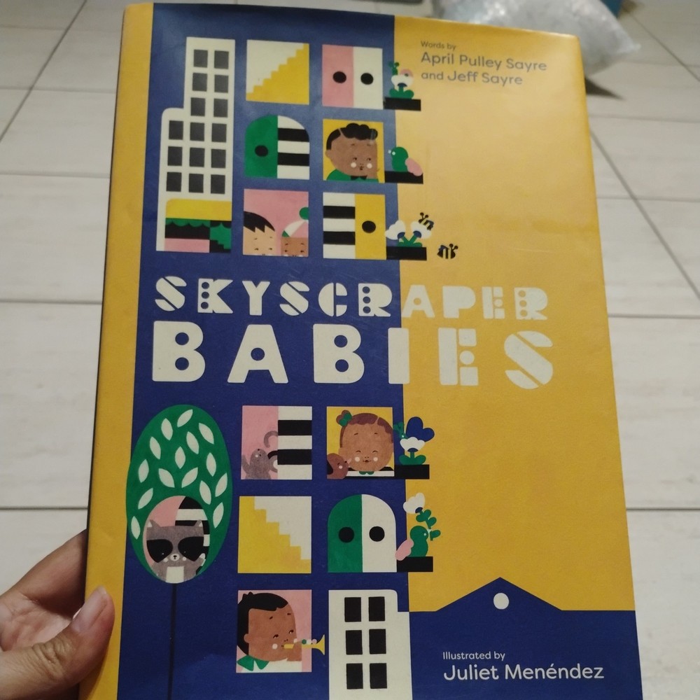 Skyscraper Babies by Jeff Sayre and April Pulley Sayre (2023, Picture Book)