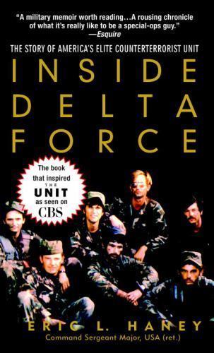 Inside Delta Force: The Story of America's Elite Counterterrorist Unit