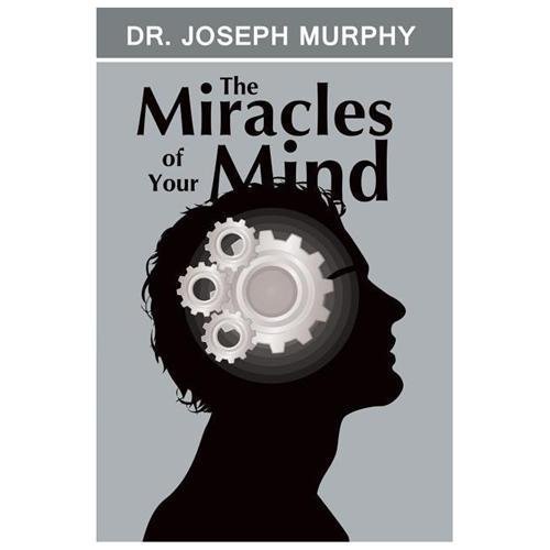 The Miracles of Your Mind, Like New Used, Free shipping in the US