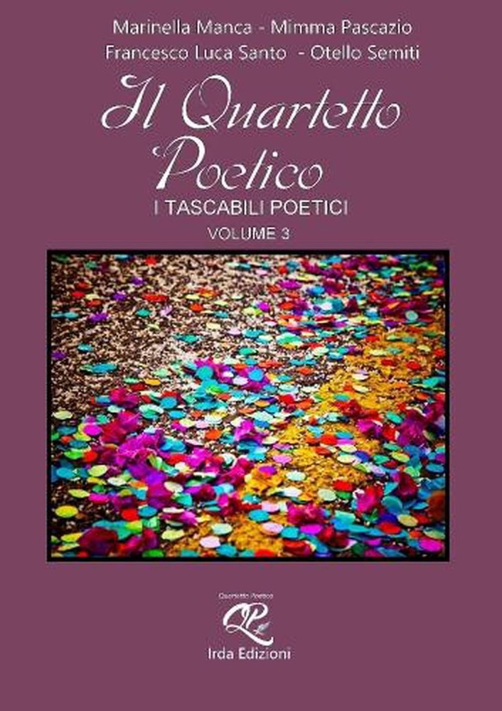 IL Quartetto Poetico - Volume 3 by Autori Vari (Italian) Paperback Book
