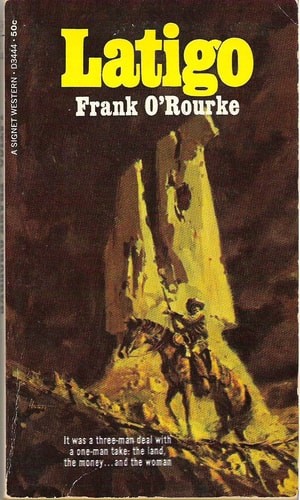 Latigo by O'Rourke, Frank, Good Book