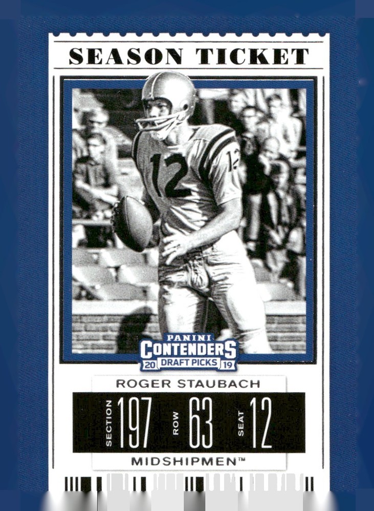 2019 Panini Contenders Draft Picks Collegiate Ticket Foil Roger Staubach Cowboys Card