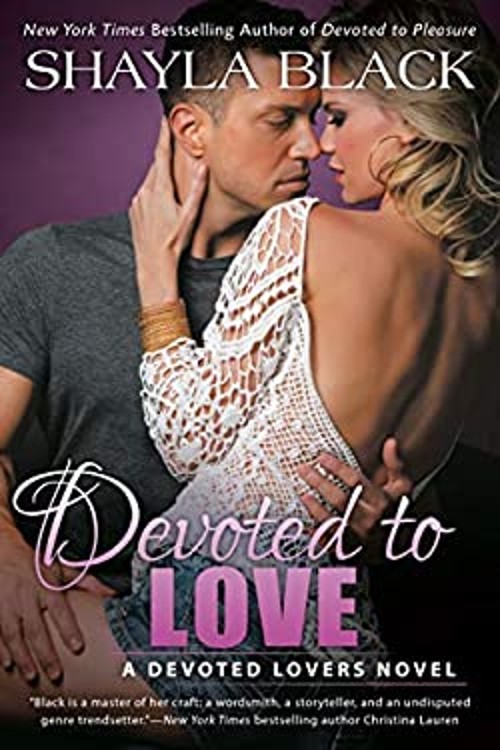 Devoted to Love Paperback Shayla BlackFree US Delivery | ISBN:0399587381