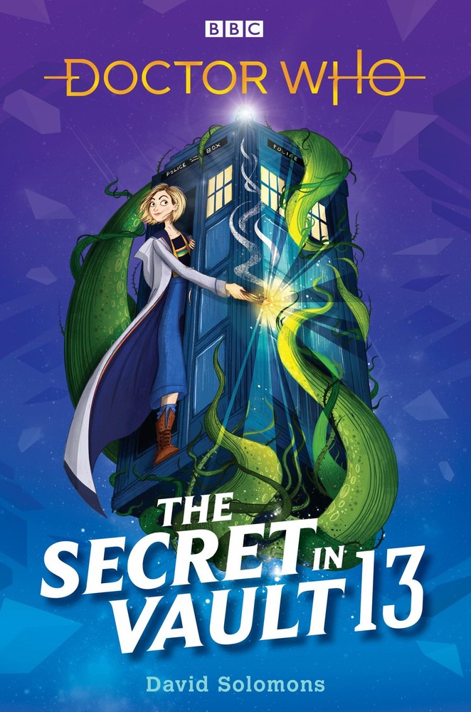 Doctor Who: The Secret in Vault 13 by Solomons