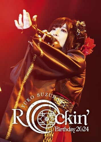 YUKO SUZUHANA Rockin'Birthday 2024-CRADLE OF ETERNITY- Limited Edition Blu-ray