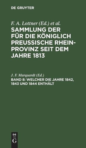 Welcher Die Jahre 1842, 1843 Und 1844 Enthält (Hardback)