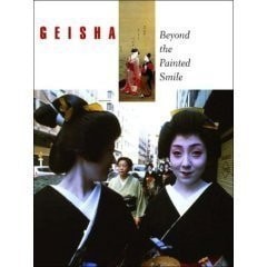 Geisha: Beyond the Painted Smile by Peabody Essex Museum, Acceptable Book