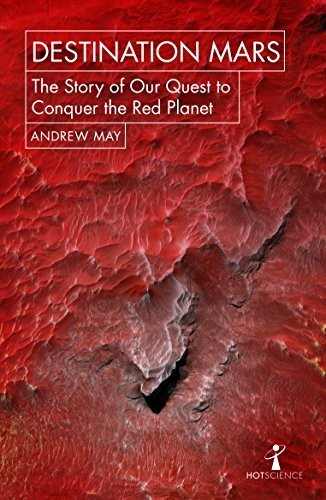 Andrew May Destination Mars (Paperback) Hot ScienceAnother great item from Rarewaves USA | Free delivery!