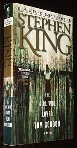 The Girl Who Loved Tom Gordon, King, Stephen