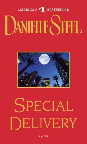 Special Delivery: A Novel by Steel, Danielle, Good Book